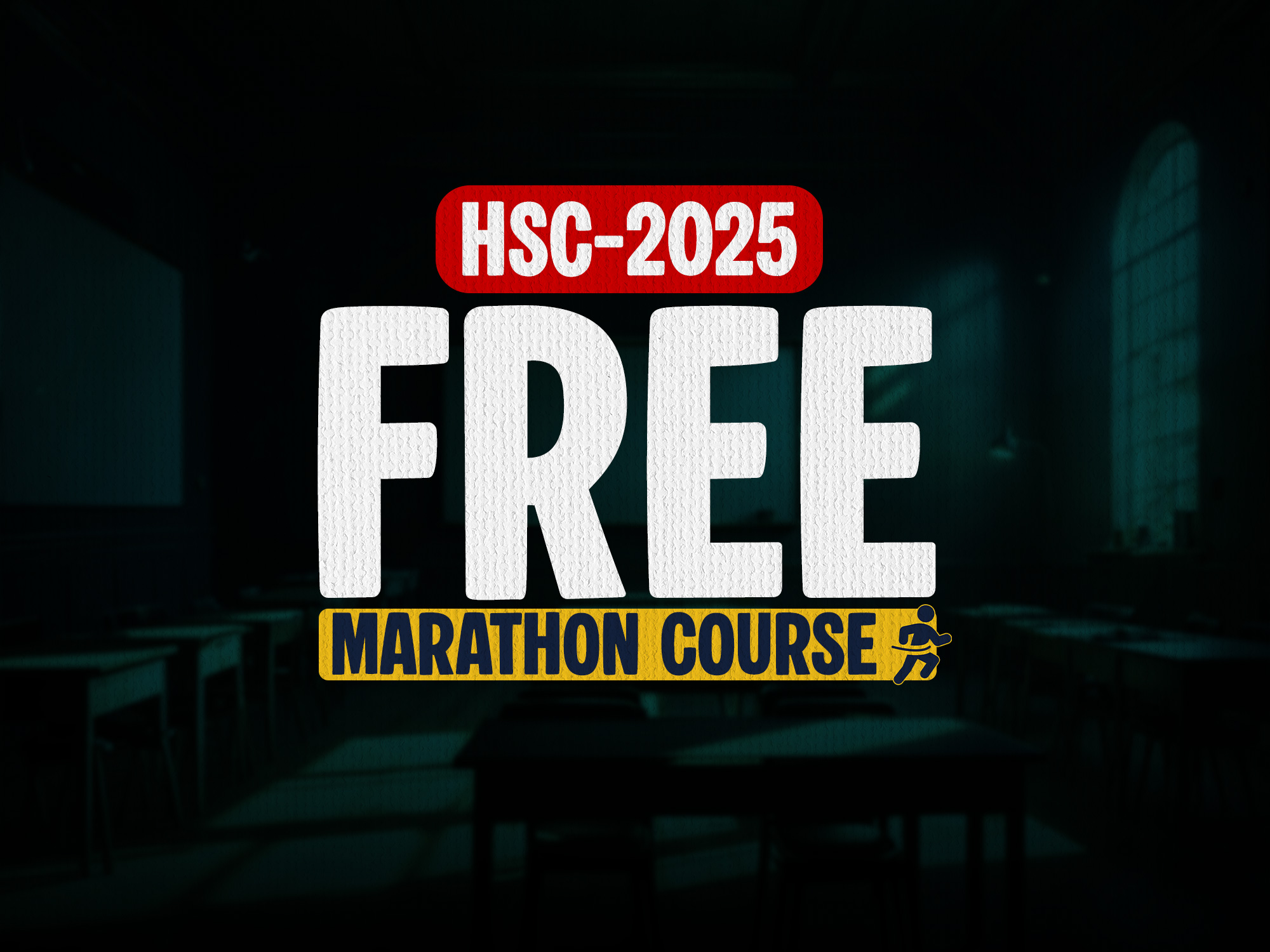 HSC-2025 FREE MARATHON COURSE