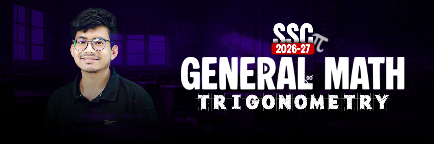 SSC 2026 & 27 General Math | Trigonometry