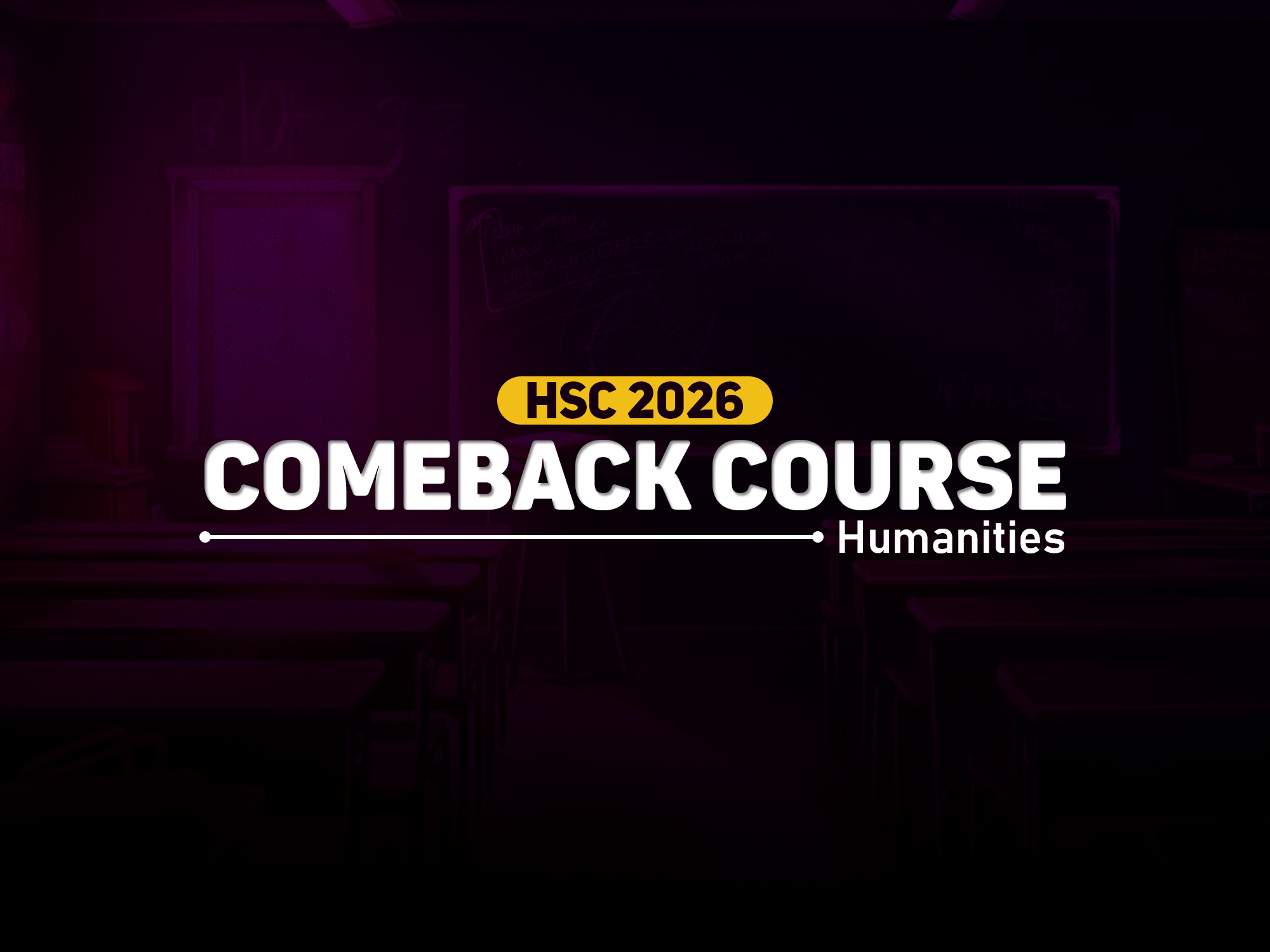HSC 2026  HUMANITIES || COMEBACK Course