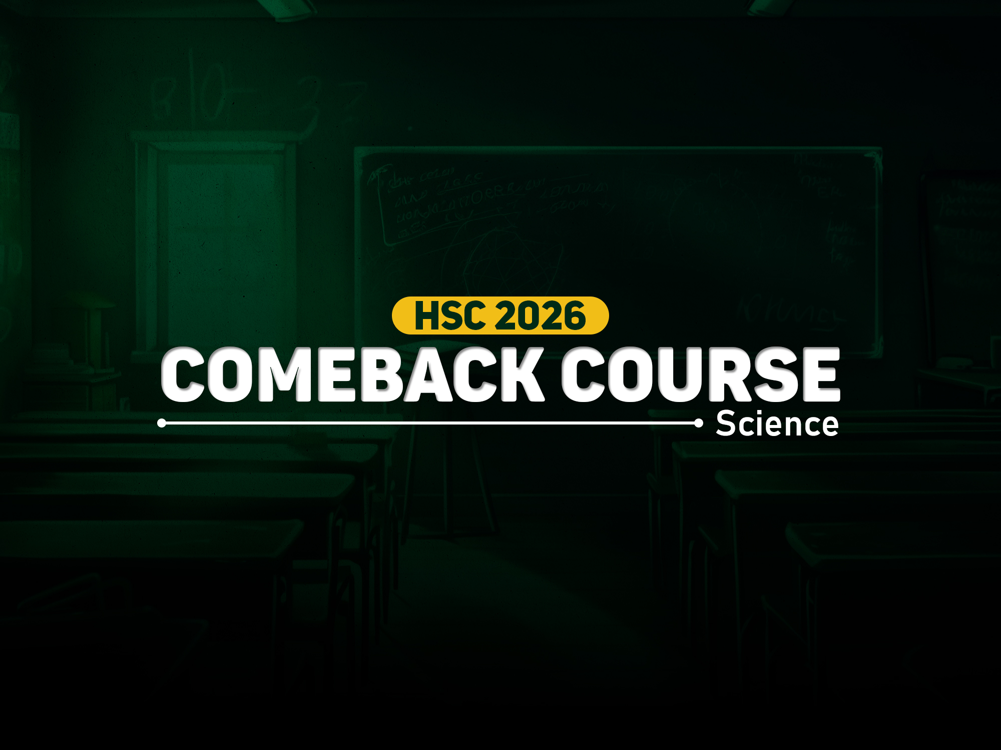 HSC 2026 SCIENCE || COMEBACK Course
